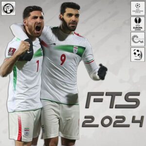 دانلود FTS 2024 + لیگ برتر ایران فصل 1402/1403 برای اندروید