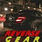 Reverse Gear + Mod