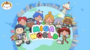 Miga Town: My World + Mod