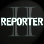 Reporter 2 - Scary Horror Game + Mod