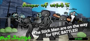 Anger of stick 5 : zombie + Mod