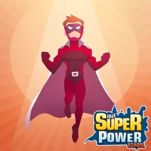 Idle Superpower School + Mod