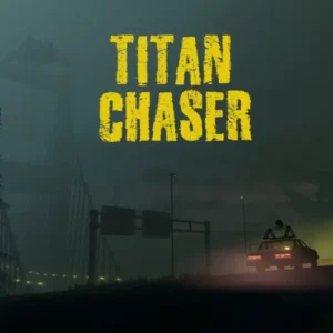 Titan Chaser + Mod