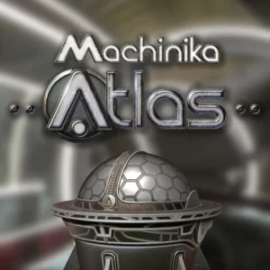 Machinika: Atlas + Mod