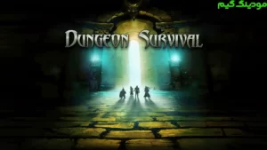 Dungeon Survival + Mod