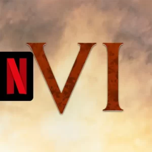 Civilization VI: NETFLIX + Mod