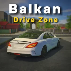 Balkan Drive Zone + Mod