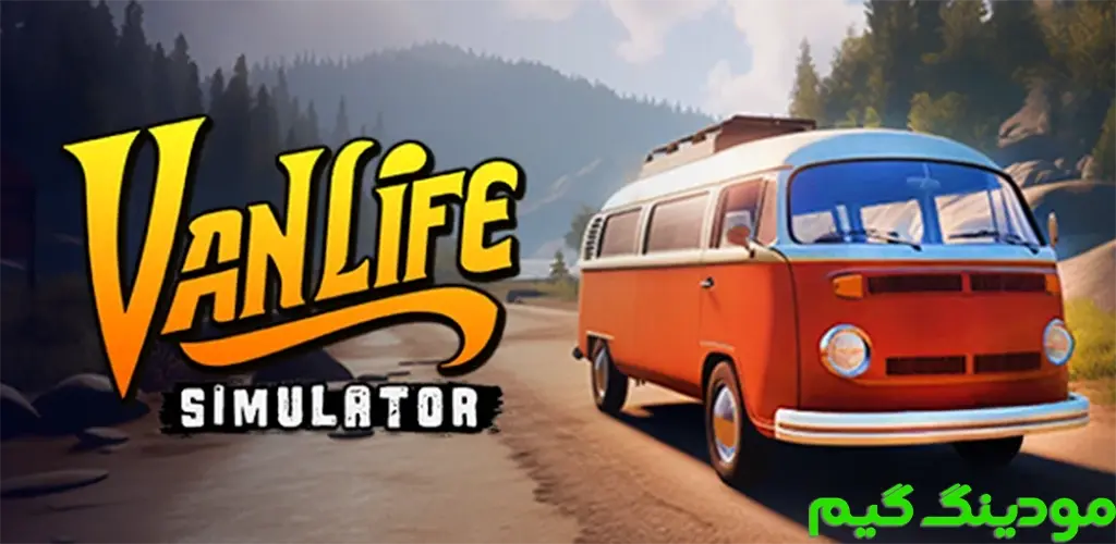 دانلود بازی VanLife Simulator + Mod شبیه ساز زندگی در ون هک شده برای اندروید