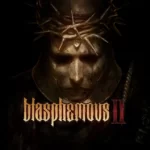 Blasphemous 2 + Mod