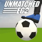 Unmatched EGO - Soccer Action + Mod