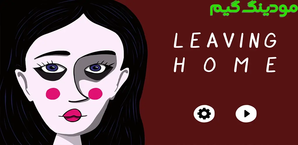 دانلود بازی Leaving home + Mod ترک خانه هک شده برای اندروید