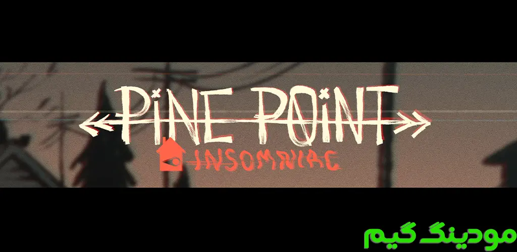 دانلود بازی Pine Point + Mod پاین پوینت هک شده برای اندروید