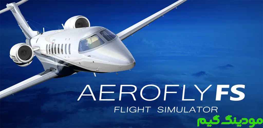 دانلود بازی Aerofly FS Global + Mod آئروفلای اف‌اس گلوبال هک شده برای اندروید