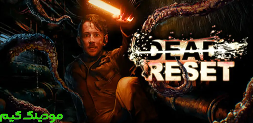 دانلود بازی Dead Reset + Mod تنظیم مجدد مرده هک شده برای اندروید
