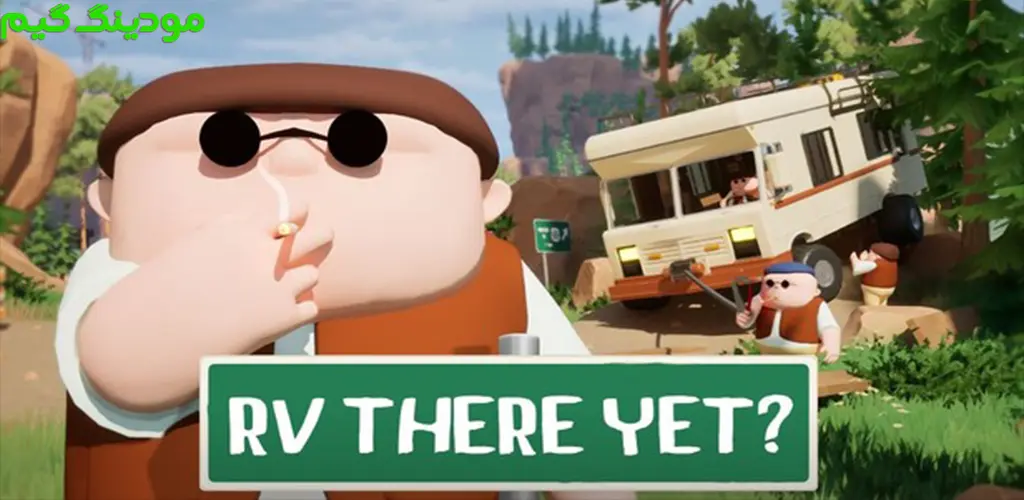 دانلود بازی RV There Yet? + Mod آر وی در یت هک شده برای اندروید