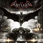 Batman: Arkham Knight + Mod