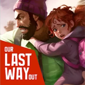 Our Last Way Out + Mod