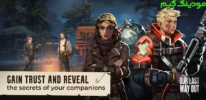 Our Last Way Out + Mod