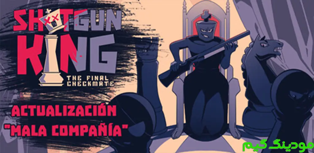 دانلود بازی Shotgun King: The Final Checkmate + Mod پادشاه تفنگ ساچمهای: مات نهایی هک شده برای اندروید