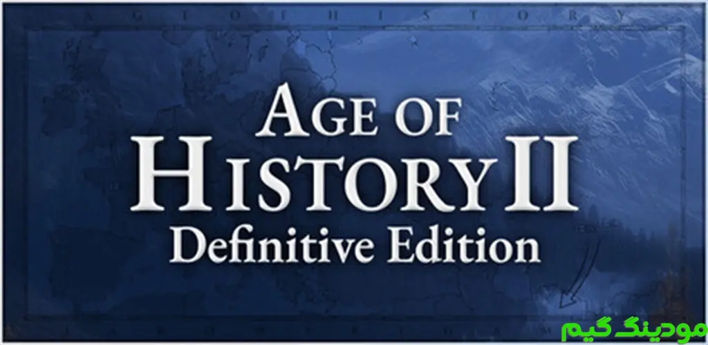دانلود بازی Age of History 2: Definitive + Mod عصر تاریخ 2: قطعی هک شده برای اندروید