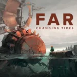 FAR: Changing Tides + Mod