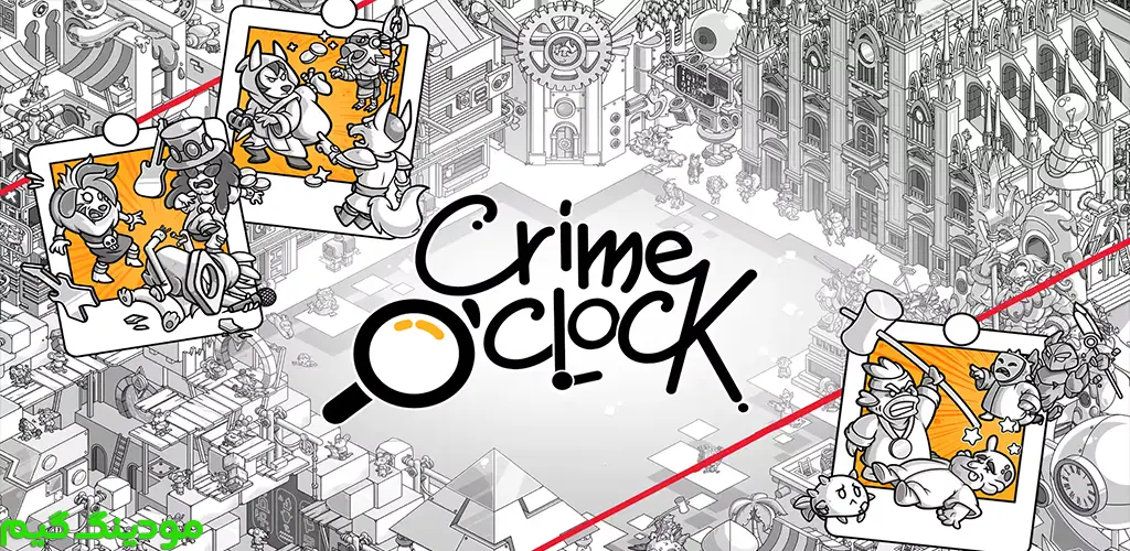 Crime O'Clock - بازی ساعت جرم برای اندروید