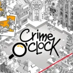 Crime O'Clock + Mod