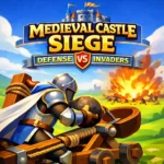 Medieval Castle Siege Defense vs Invaders