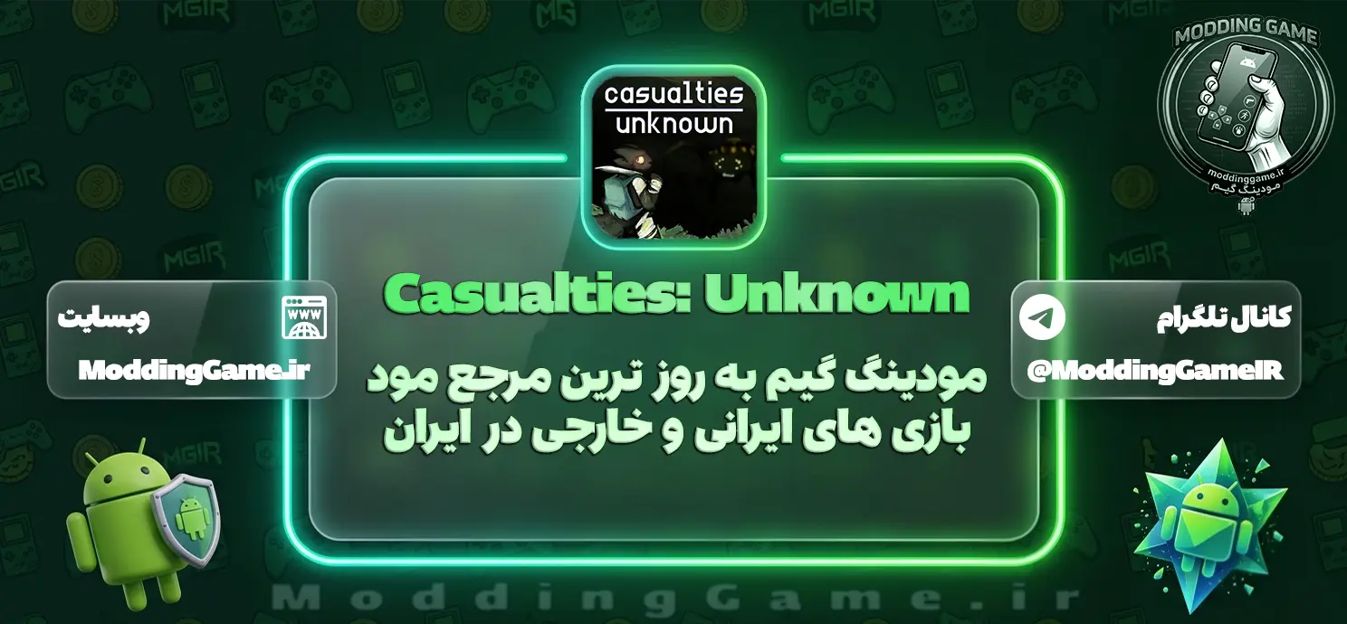 دانلود بازی Casualties: Unknown مود شده برای اندروید