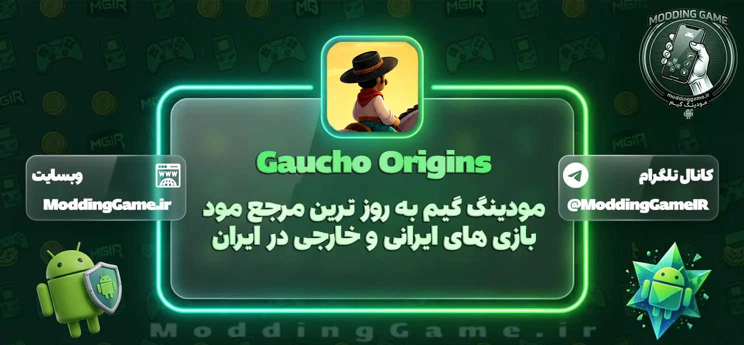 دانلود بازی Gaucho Origins مود شده برای اندروید