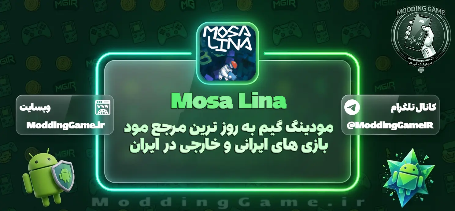 دانلود بازی Mosa Lina مود شده برای اندروید
