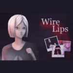 Wire Lips + نسخه فارسی