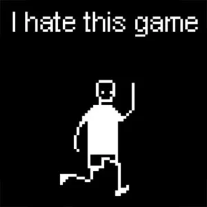 I hate this game