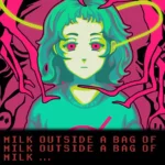Milk Outside a Bag of Milk Outside a Bag of Milk + نسخه فارسی